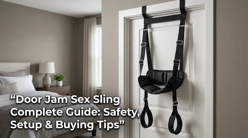 Door Jam Sex Sling Complete Guide: Safety, Setup & Buying Tips